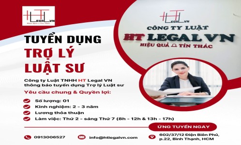 CÔNG TY LUẬT TUYỂN DỤNG TRỢ LÝ LUẬT SƯ (CÔNG TY LUẬT UY TÍN TẠI QUẬN BÌNH THẠNH, TÂN BÌNH TP. HỒ CHÍ MINH)